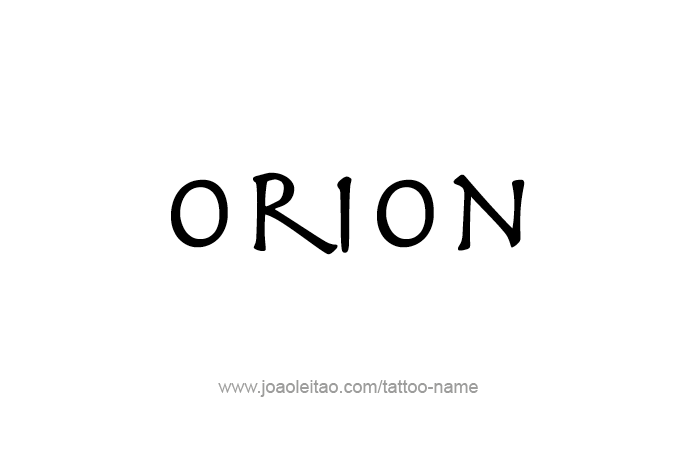 Tattoo Design Mythology Name Orion   