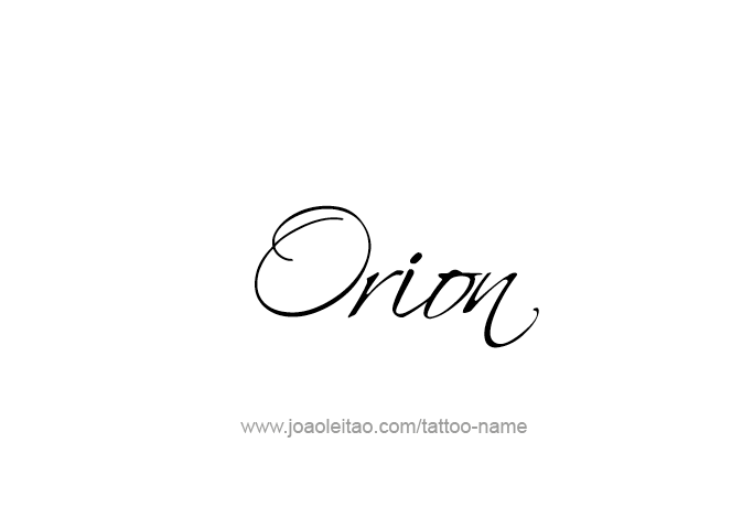 Tattoo Design Mythology Name Orion   