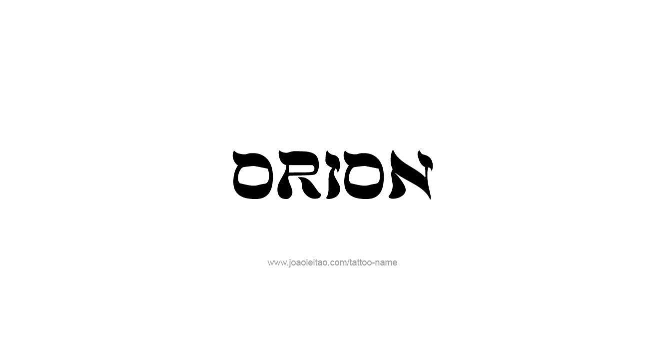 Tattoo Design Mythology Name Orion   