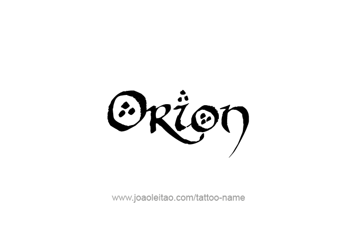 Tattoo Design Mythology Name Orion   