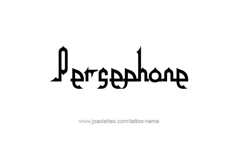 Tattoo Design Mythology Name Persephone   