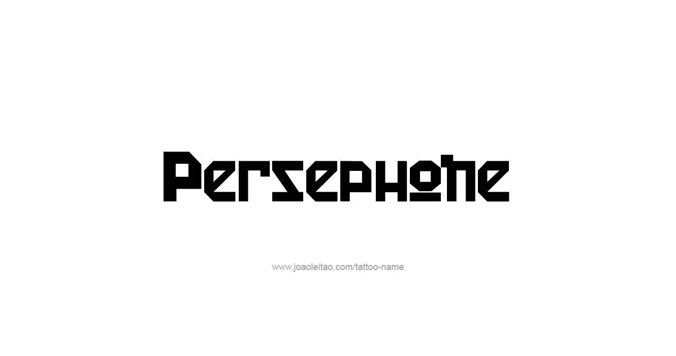 Tattoo Design Mythology Name Persephone   