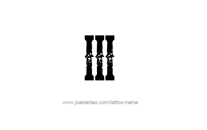 Tattoo Design Roman Numeral III (3)