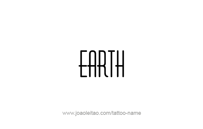 Tattoo Design Planet Name Earth   