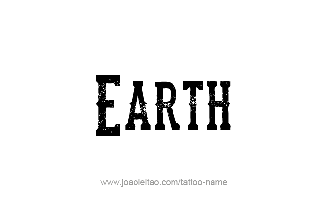 Tattoo Design Planet Name Earth   