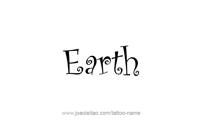 Tattoo Design Planet Name Earth   