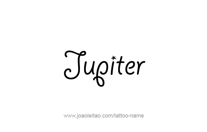 Tattoo Design Planet Name Jupiter   