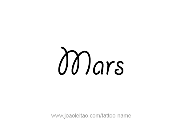 Tattoo Design Planet Name Mars   