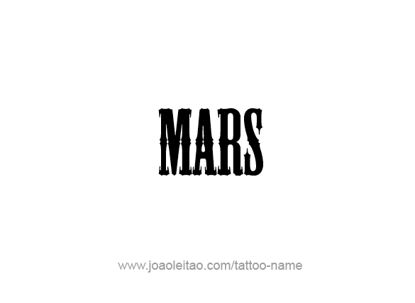 Tattoo Design Planet Name Mars   