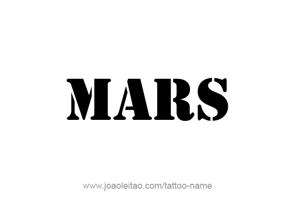 Tattoo Design Planet Name Mars   