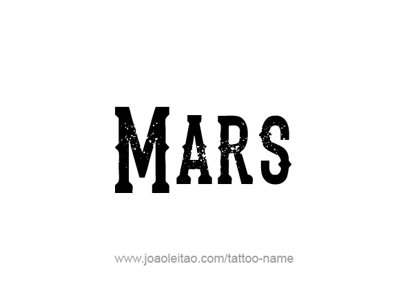 Tattoo Design Planet Name Mars   