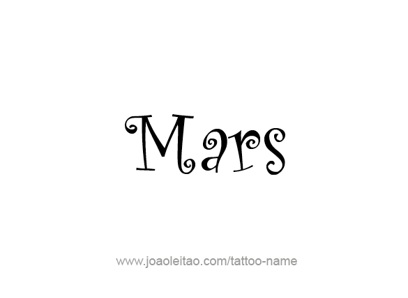 Tattoo Design Planet Name Mars   