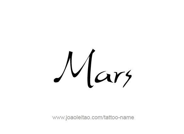 Tattoo Design Planet Name Mars   