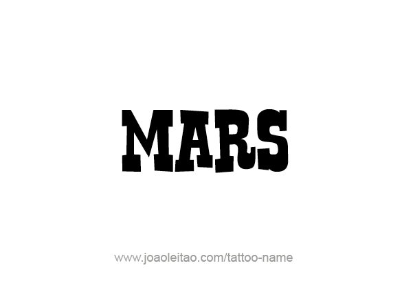 Tattoo Design Planet Name Mars   