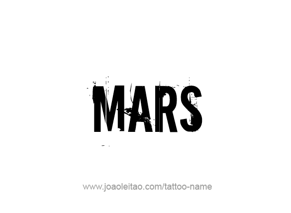 Tattoo Design Planet Name Mars   