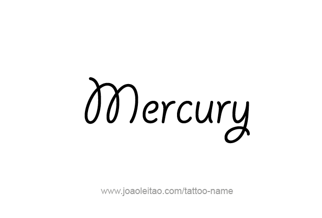 Tattoo Design Planet Name Mercury