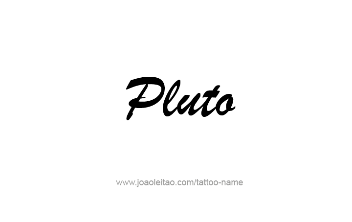 Tattoo Design Planet Name Pluto   