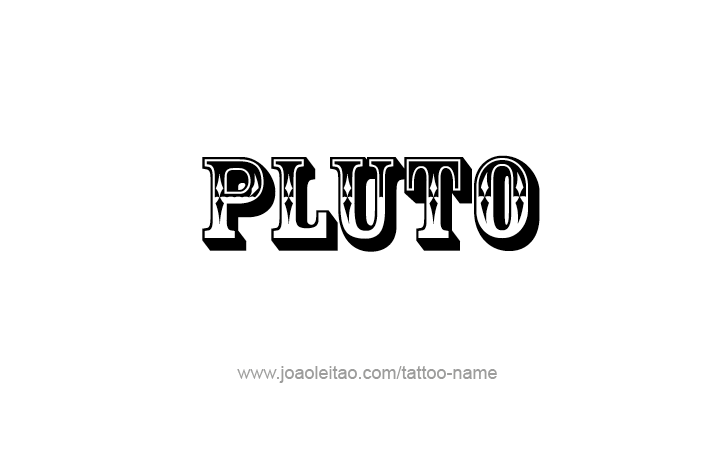 Tattoo Design Planet Name Pluto   