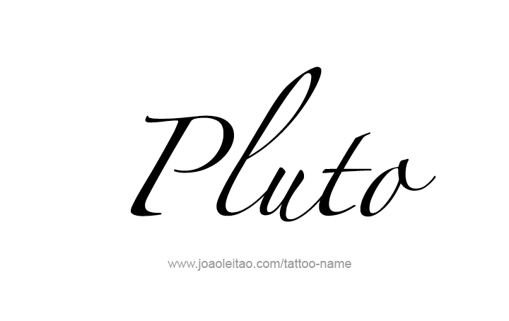 Tattoo Design Planet Name Pluto   