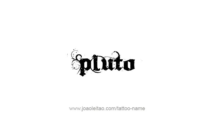 Tattoo Design Planet Name Pluto   