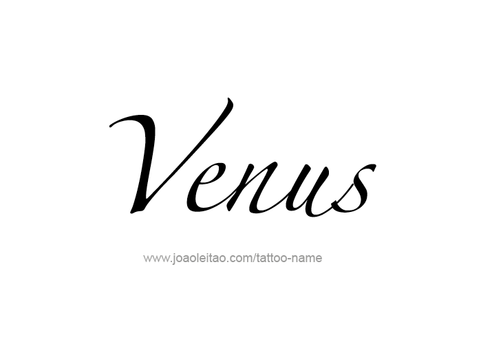 Tattoo Design Planet Name Venus   