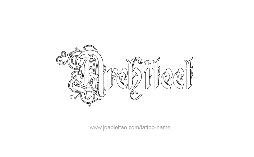 Tattoo Design Profession Name Architect  