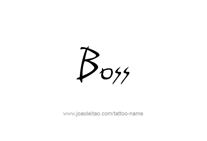 Tattoo Design Profession Name Boss  