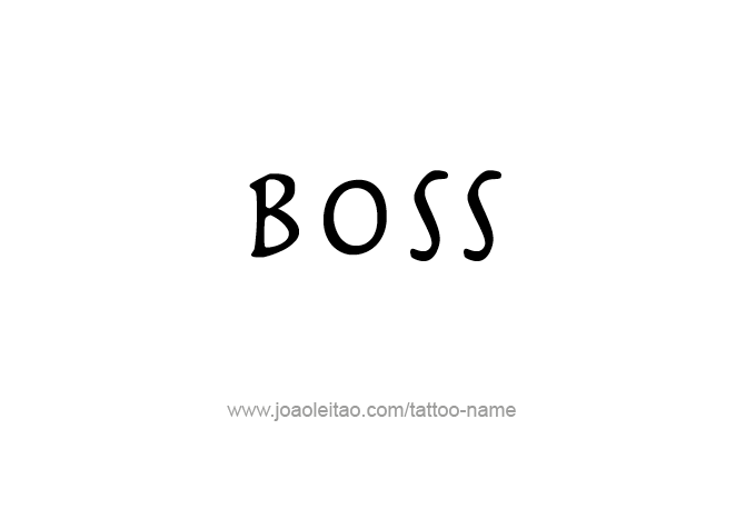 Tattoo Design Profession Name Boss  