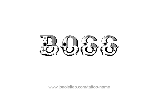 Tattoo Design Profession Name Boss  