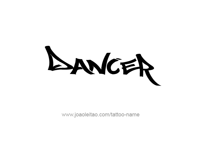 Tattoo Design Profession Name Dancer  