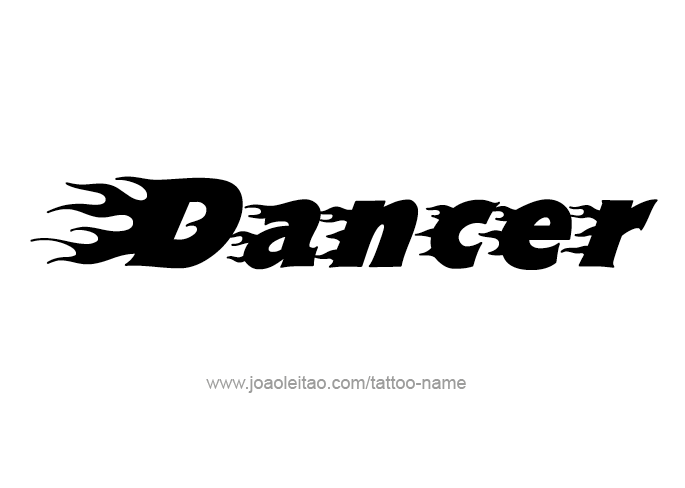 Tattoo Design Profession Name Dancer  