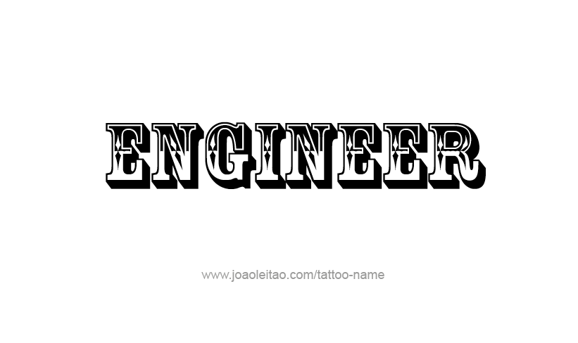 Tattoo Design Profession Name Engineer  