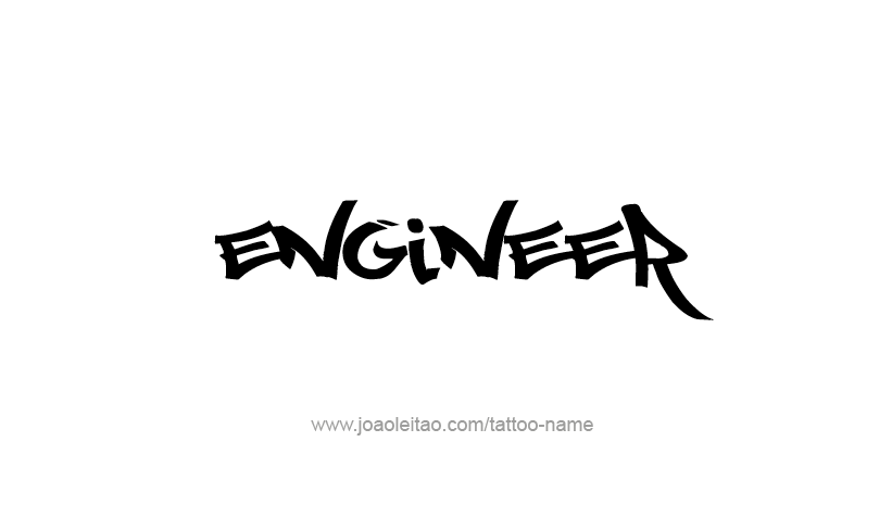 Tattoo Design Profession Name Engineer  