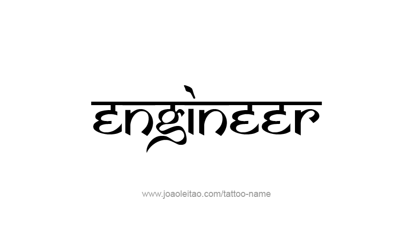 Tattoo Design Profession Name Engineer  