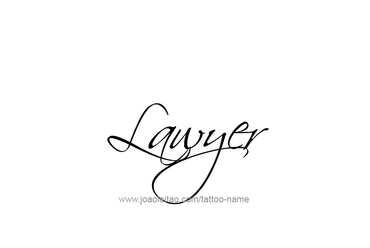 Tattoo Design Profession Name Lawyer  