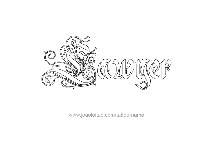 Tattoo Design Profession Name Lawyer  