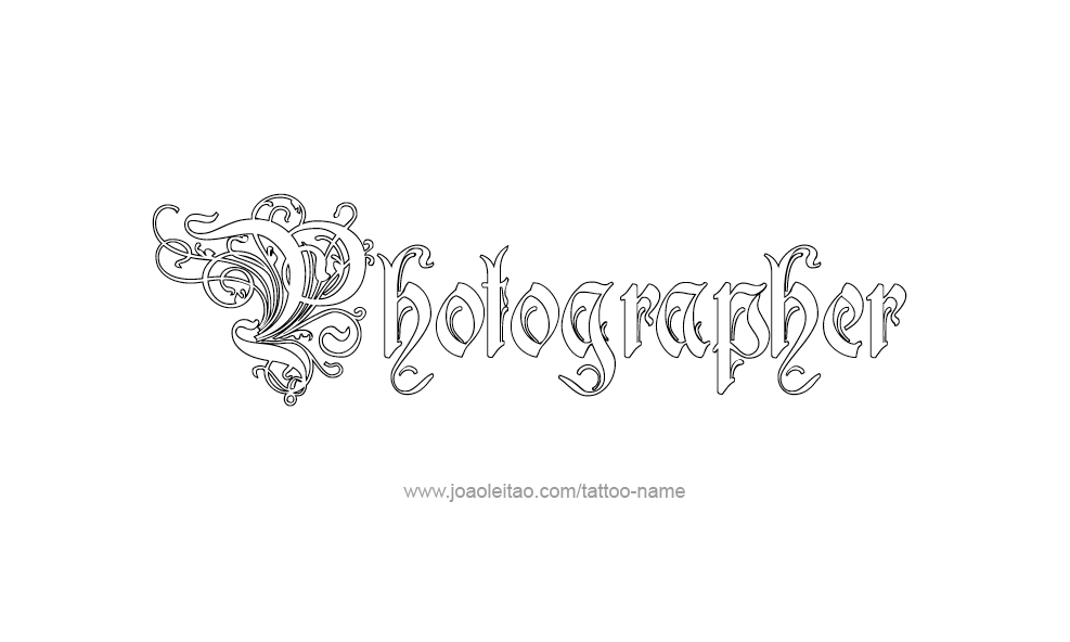 Tattoo Design Profession Name Photographer  