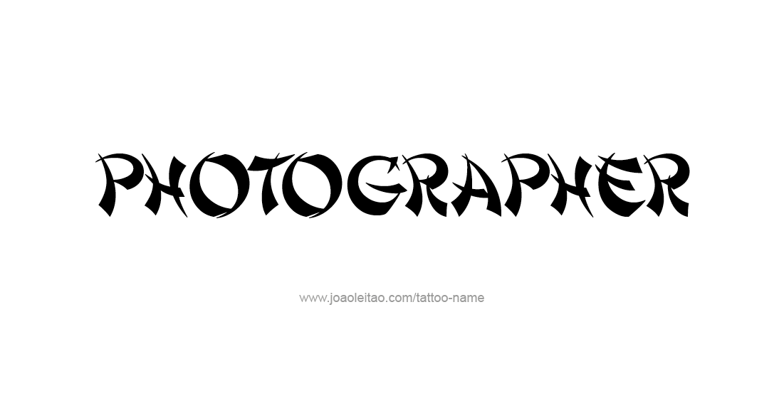 Tattoo Design Profession Name Photographer