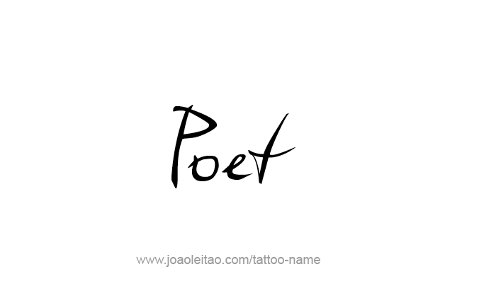 Tattoo Design Profession Name Poet  