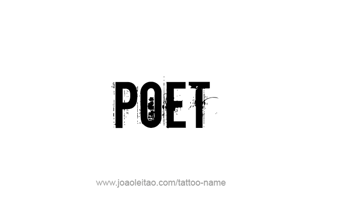 Tattoo Design Profession Name Poet  