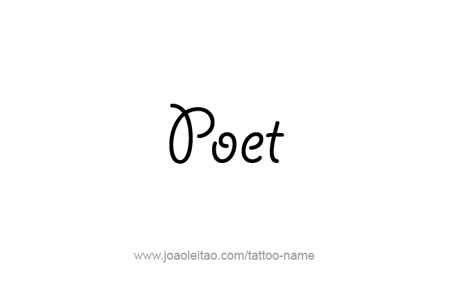 Tattoo Design Profession Name Poet  