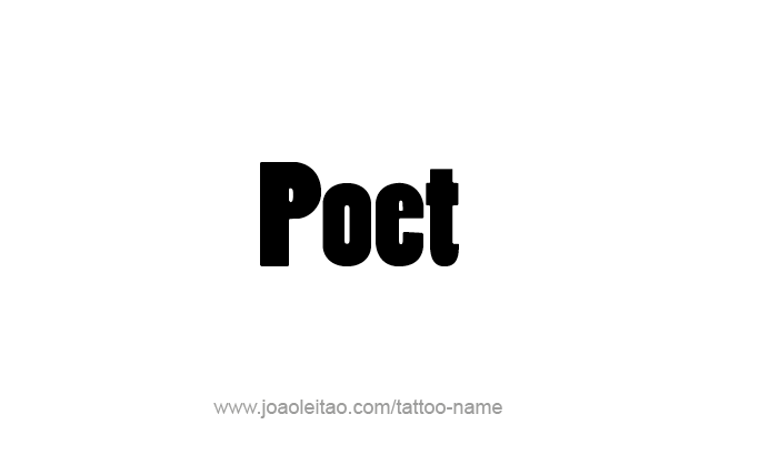 Tattoo Design Profession Name Poet  