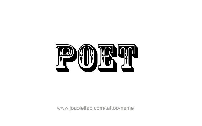 Tattoo Design Profession Name Poet  