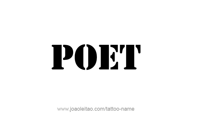 Tattoo Design Profession Name Poet  