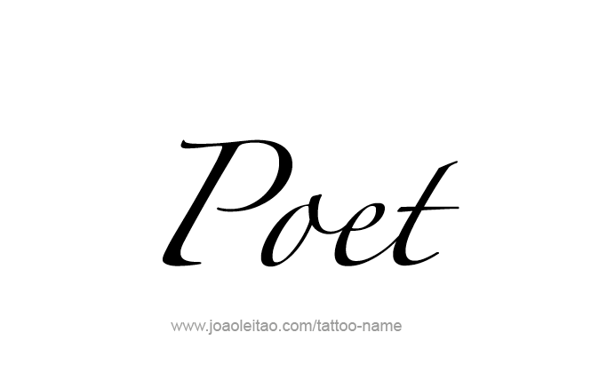 Tattoo Design Profession Name Poet  