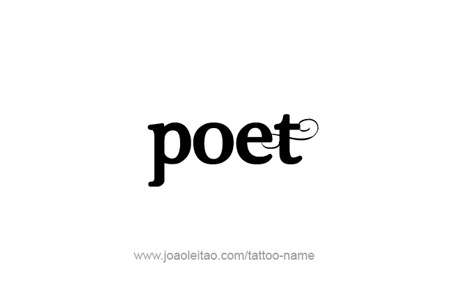 Tattoo Design Profession Name Poet  