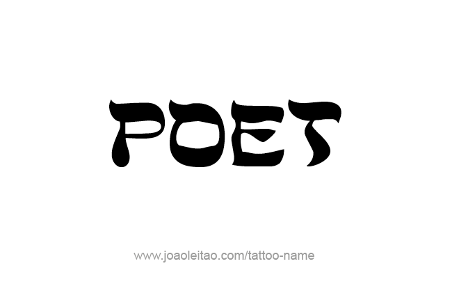 Tattoo Design Profession Name Poet  