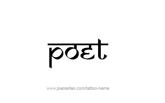 Tattoo Design Profession Name Poet  