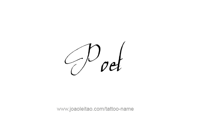 Tattoo Design Profession Name Poet  