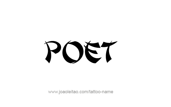 Tattoo Design Profession Name Poet